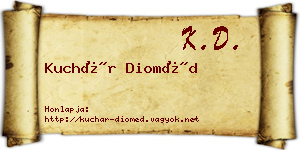 Kuchár Dioméd névjegykártya